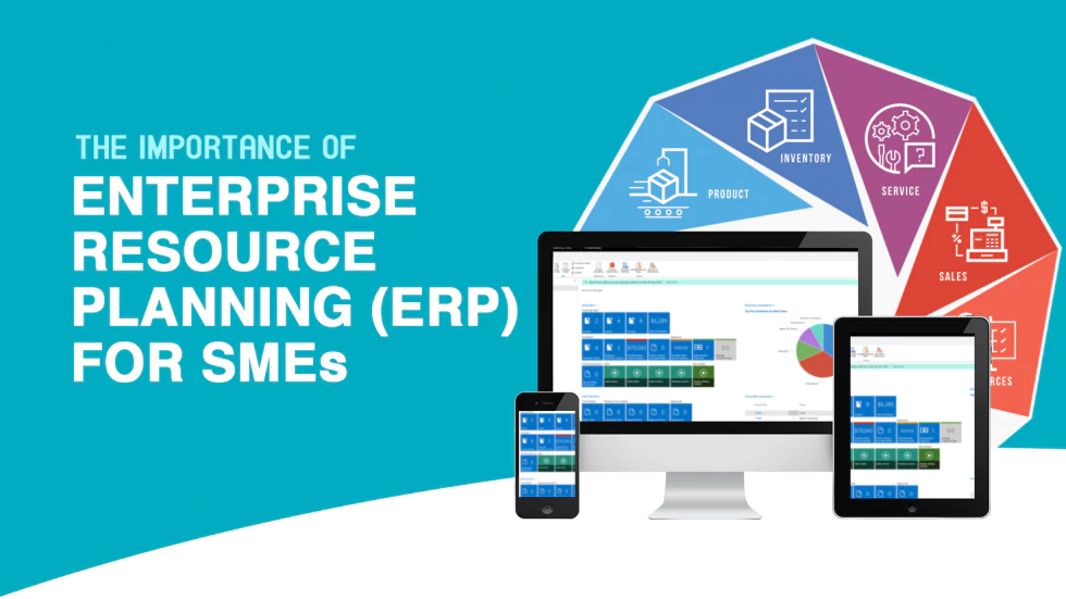 The Importance of Enterprise Resource Planning (ERP) for SMEs