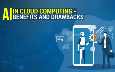 AI in Cloud Computing – Benefits and Drawbacks