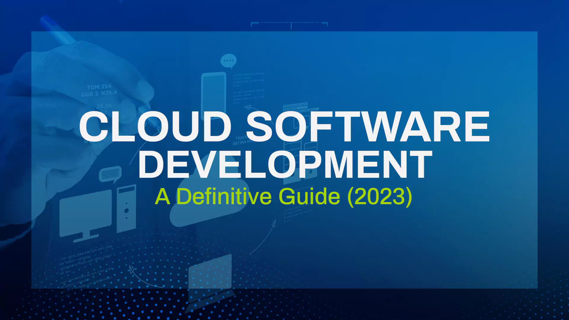 Cloud Software Development
