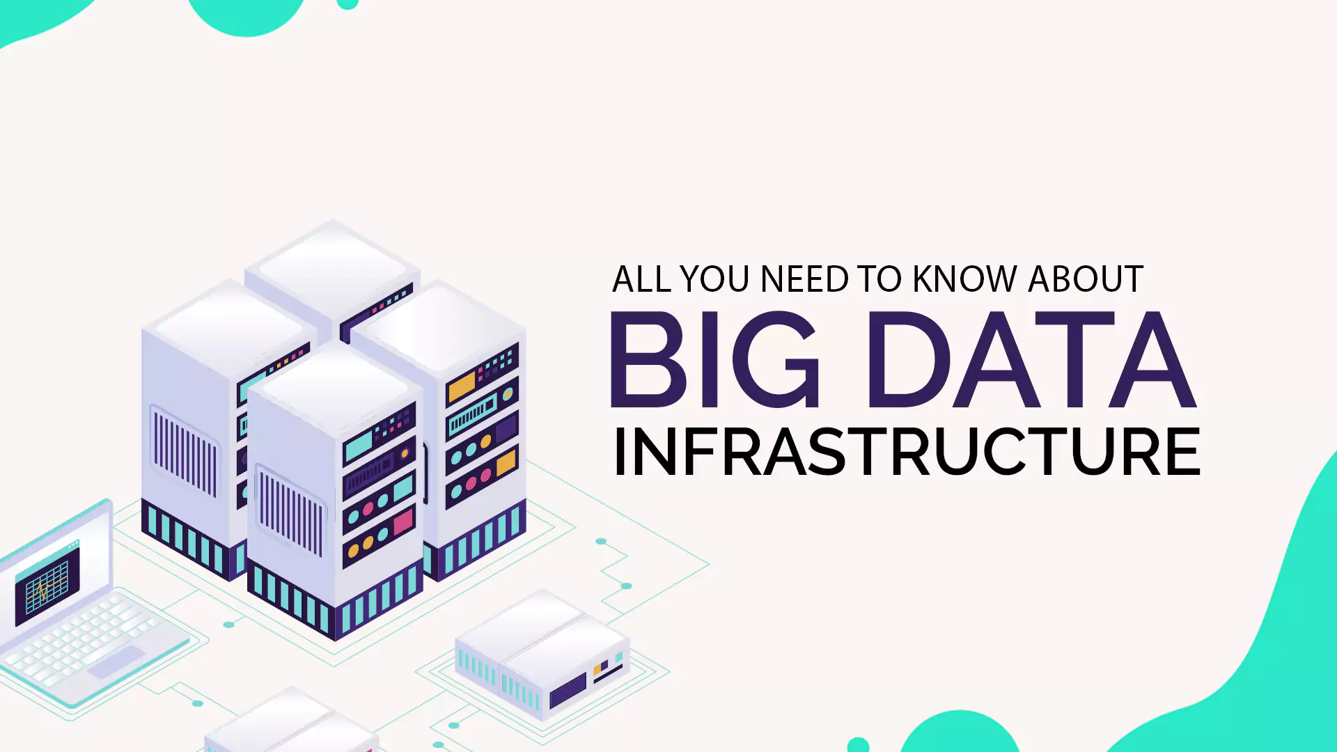 Big Data Infrastructure