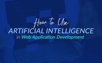 How to Use Artificial Intelligence in Web Application Development 