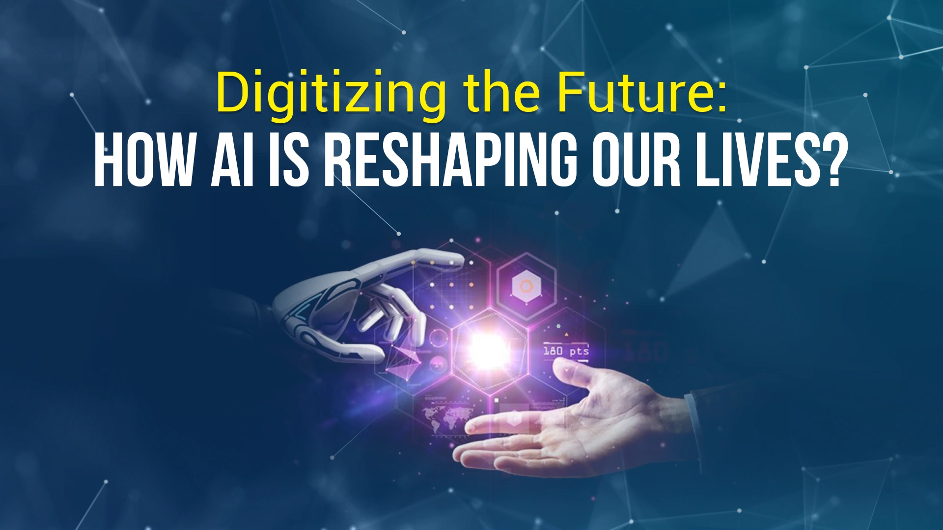 Digitizing-the-Future-How-AI-is-Reshaping-Our-Lives