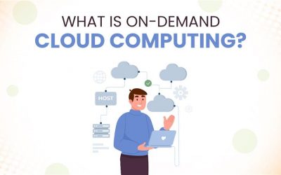 What is On-demand Cloud Computing? A Beginner’s Guide