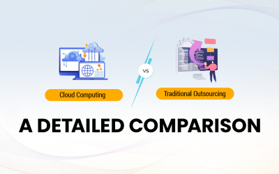 Cloud Computing vs. Traditional Outsourcing: A Detailed Comparison