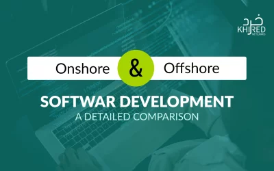 Onshore and Offshore Software Development: A Detailed Comparison