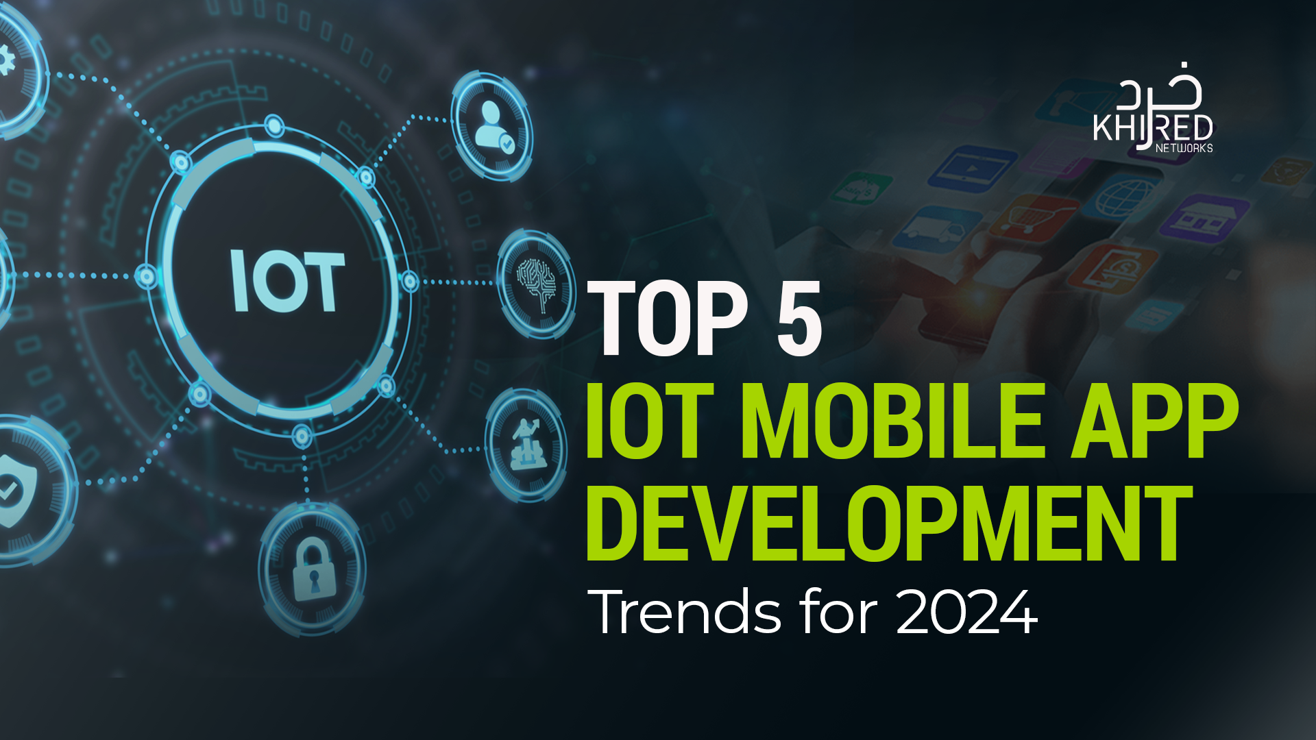 IoT Mobile App Development