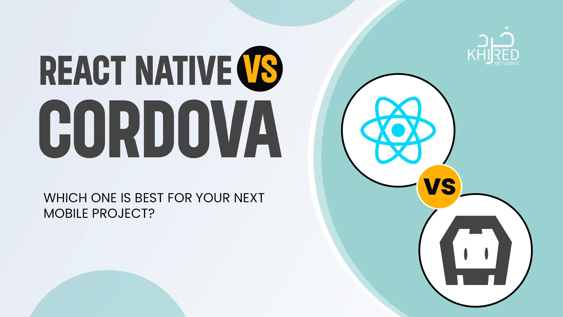 React Native vs Cordova - Which One is Best in 2025?