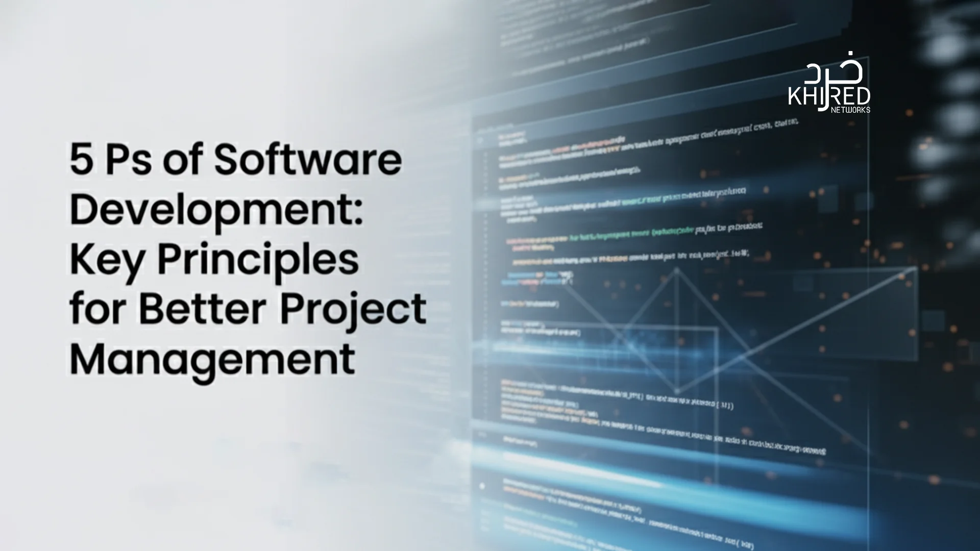 What are the 5 Ps of Software Development?