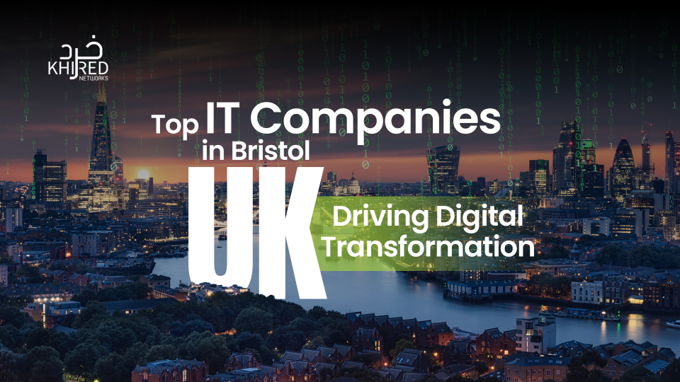 IT Companies in Bristol